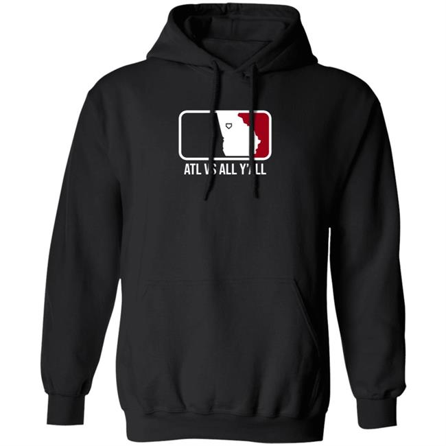 Watchlilytweet Atl Vs All Y'all T Shirt Hoodie Sweatshirt BreakingT Store Watchlilytweet Atl Vs All Y'all T Shirt Hoodie Sweatshirt BreakingT Store