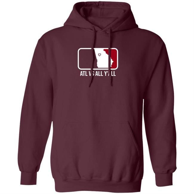 Watchlilytweet Atl Vs All Y'all T Shirt Hoodie Sweatshirt BreakingT Store Watchlilytweet Atl Vs All Y'all T Shirt Hoodie Sweatshirt BreakingT Store