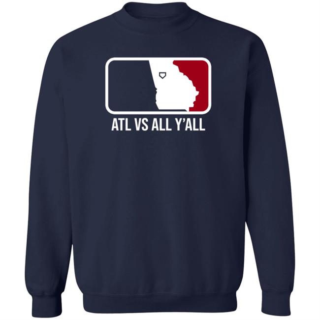 Watchlilytweet Atl Vs All Y'all T Shirt Hoodie Sweatshirt BreakingT Store Watchlilytweet Atl Vs All Y'all T Shirt Hoodie Sweatshirt BreakingT Store