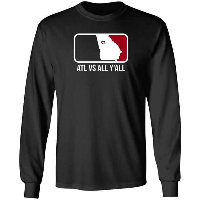 Watchlilytweet Atl Vs All Y'all T Shirt Hoodie Sweatshirt BreakingT Store Watchlilytweet Atl Vs All Y'all T Shirt Hoodie Sweatshirt BreakingT Store
