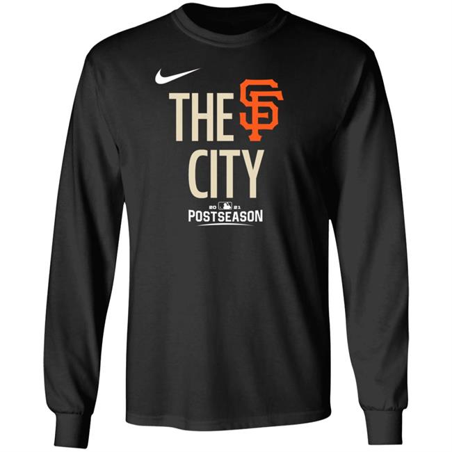 San Francisco Giants The City Shirt Giants Dugout Store Sf Giants The City Hoodie
