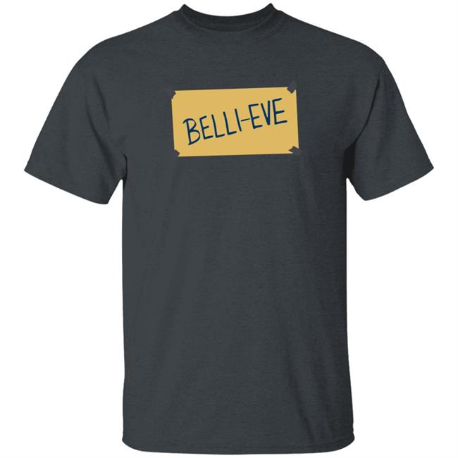 Dodgers Nation Belli-Eve Shirt Gearupla Store Belli-Eve Shirt Hoodie Sweatshirt