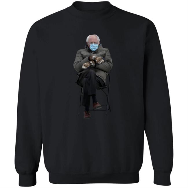 Bernie Sanders Chairman Sweatshirt Chairman Sanders Sweatshirt Shirt Hoodie