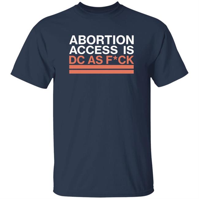 Abortion Access Is Dc As Fck Shirt Spooky Megan Abortion Access Is Dc As Fck Shirt Hoodie Sweatshirt