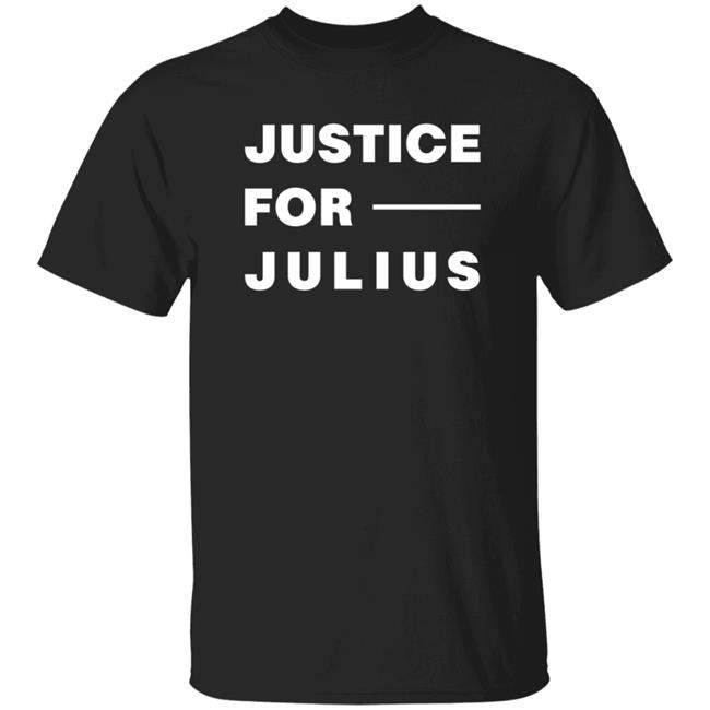Justice For Julius Shirt Kennedy Brooks Jeremiah Hall