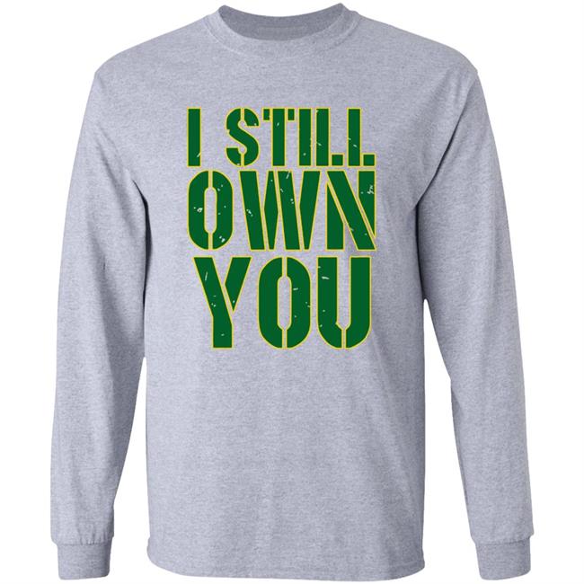 I Still Own You Aaron Rodgers Hoodie