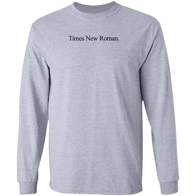Times New Roman Shirt Times New Roman Dot Merch