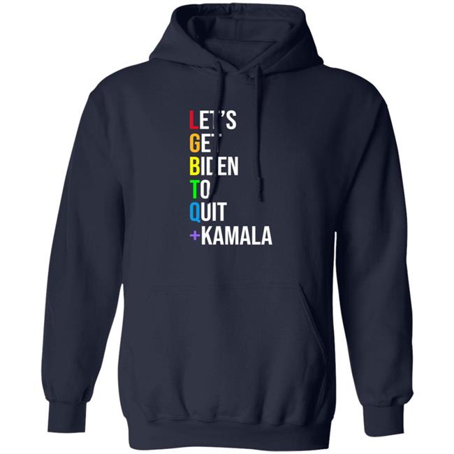 Maj Toure Let's Get Biden To Quit Kamala Hoodie Shirt Sweatshirt