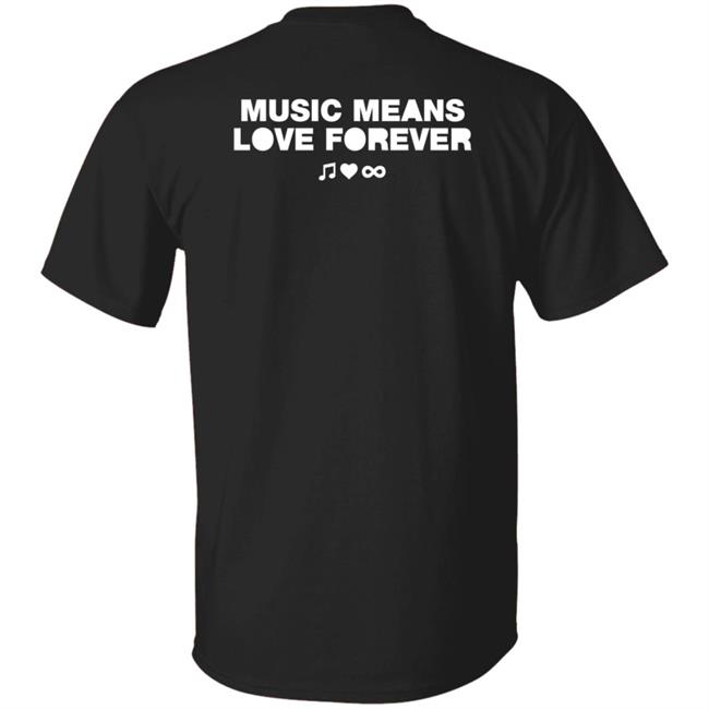 Armada Music Shop Music Means Love Forever Shirt Exclusive Steve Aoki & Armin Van Buuren Music Means Love Forever Shirt Hoodie Sweatshirt