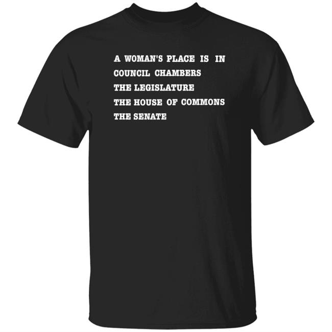 A Woman's Place Shirt Hoodie Sweatshirt Madame Premier Store