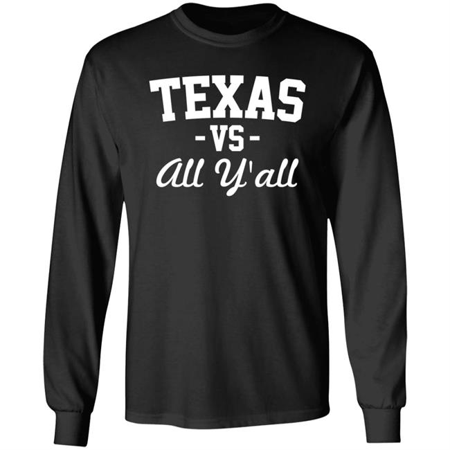 Texas Vs All Y'all Shirt Dicker The Kicker Texas Versus All Y'all Hoodie