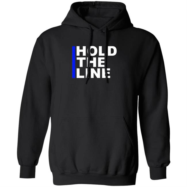 Hold The Line Hoodie Shopdonjr Merch