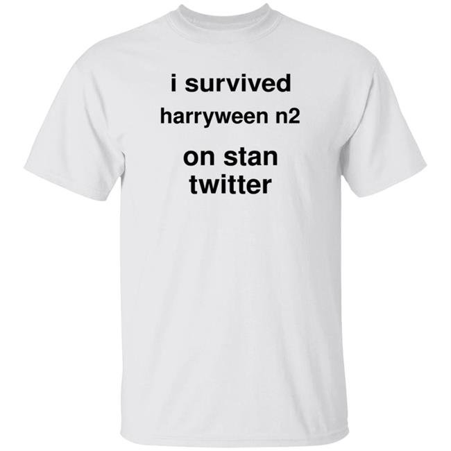 I Survived Harryween N2 On Stan Twitter Shirt Hoodie Sweatshirt
