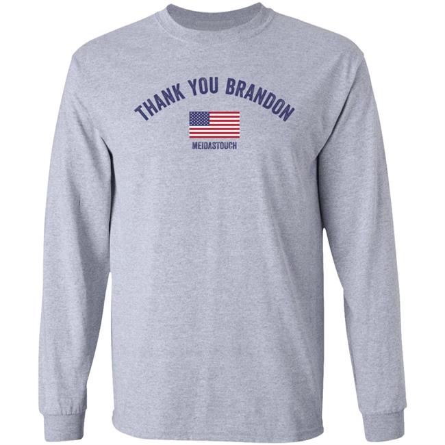 Thank You Brandon Shirt Meidas Touch Store FJB Thank You Brandon Shirt