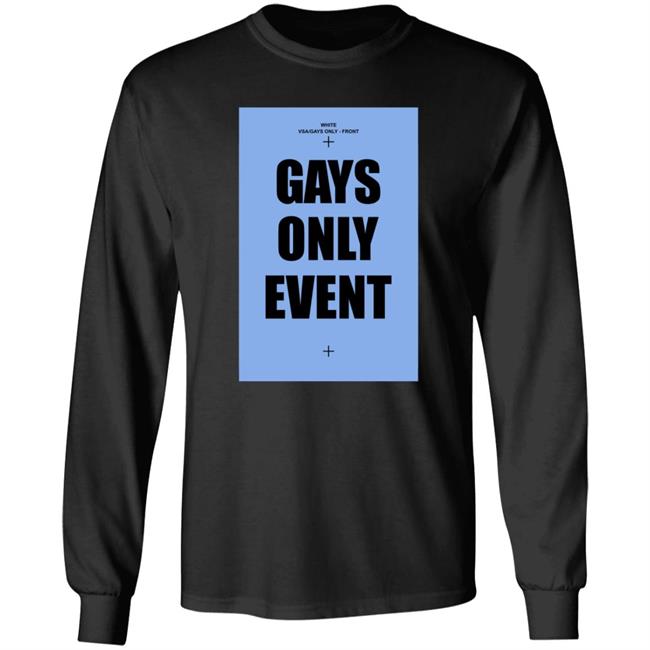Gays Only Event Shirt Kevin Abstract