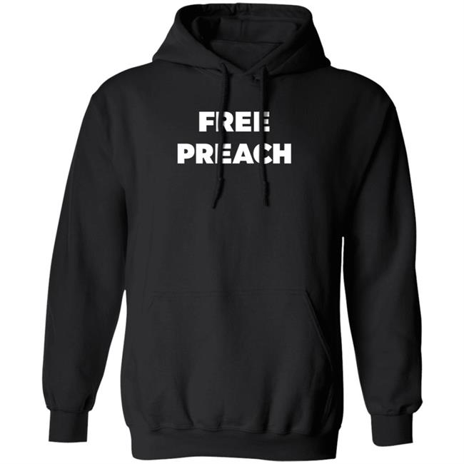 Blackbh Merch Free Preach Hoodie Kiara