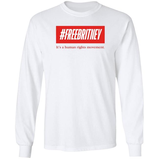 Britney Spears #Freebritney It’S A Human Rights Movement Shirt