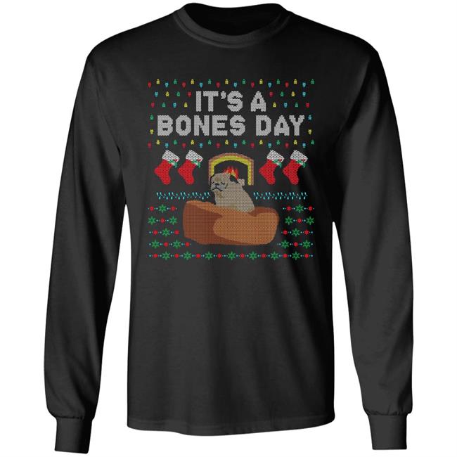 It's A Bones Day Holiday Sweatshirt The Noodle No Bones Boutique Merch