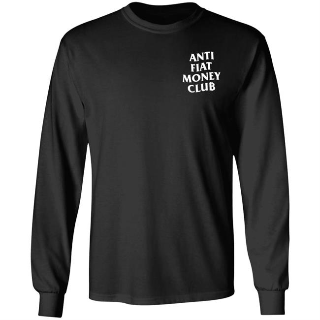 Anti Fiat Money Club Shirt Neverninetofive Merch