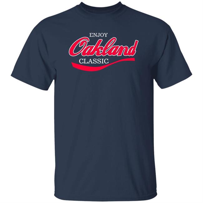 O A K T O W N Enjoy Oakland Classic Shirt Mc Hammer Enjoy Oakland Classic Shirt