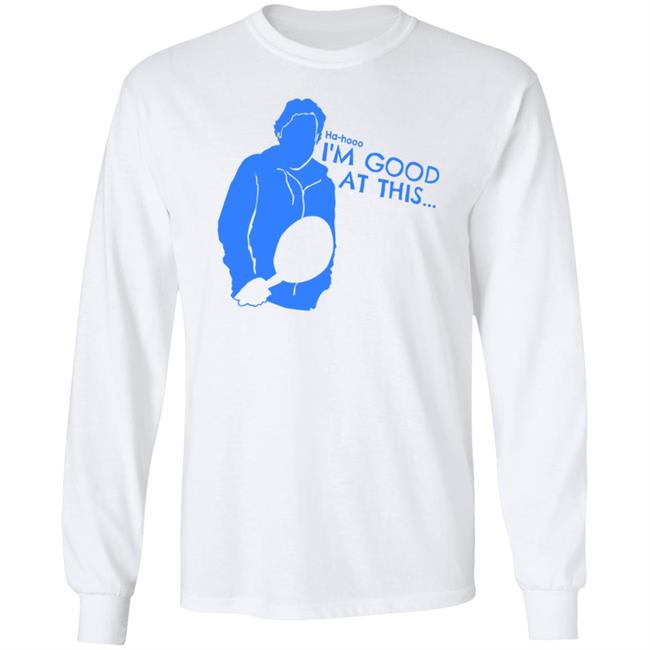 Ha Hooo I'm Good At This Shirt Evil Dan I'm Good At This Shirt Dwpoop Store Ha Hooo I'm Good At This Shirt Evil Dan I'm Good At This Shirt Dwpoop Store