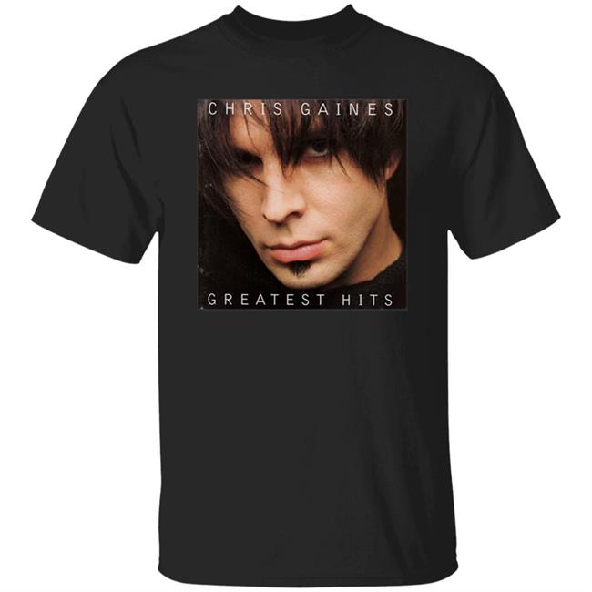 Chris Gaines Greatest Hits Shirt Hoodie Sweatshirt