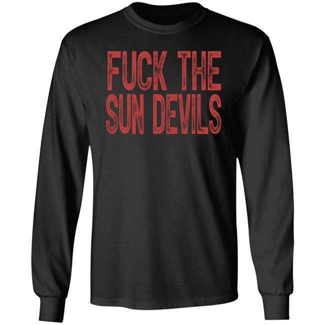Fuck The Sun Devils Shirt Beef Shirts Arizona Wildcats Fan Shirt