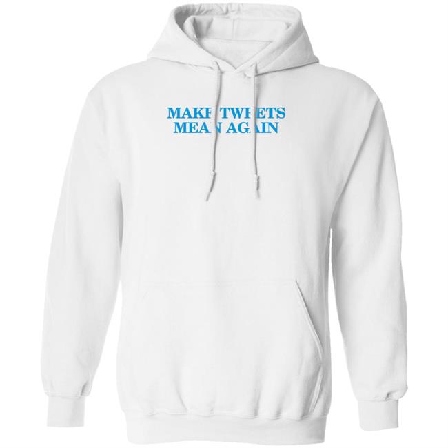 The Daily Wire Merch Make Tweets Mean Again Shirt The Daily Wire Merch Make Tweets Mean Again Shirt