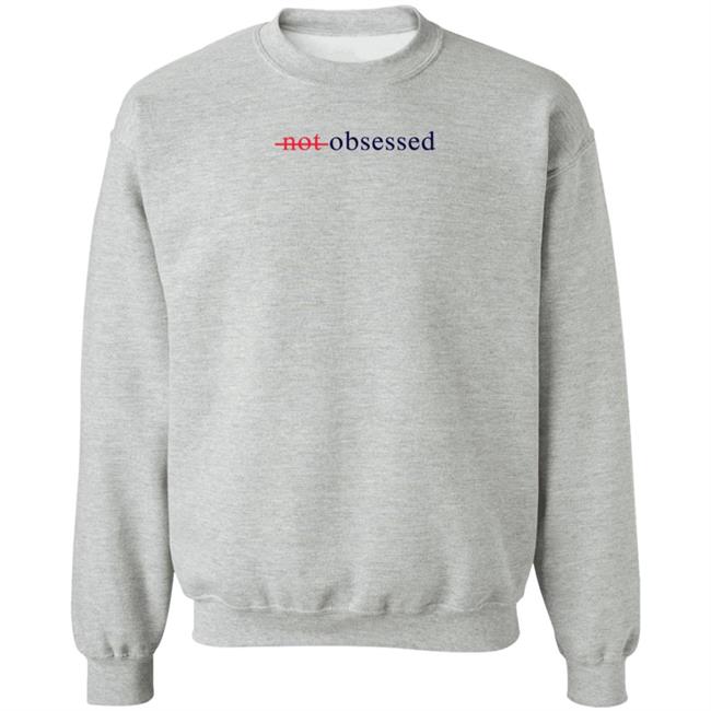 Jordyn Wood Know Not Obsessed Sweatshirt Barstoolsports Merch
