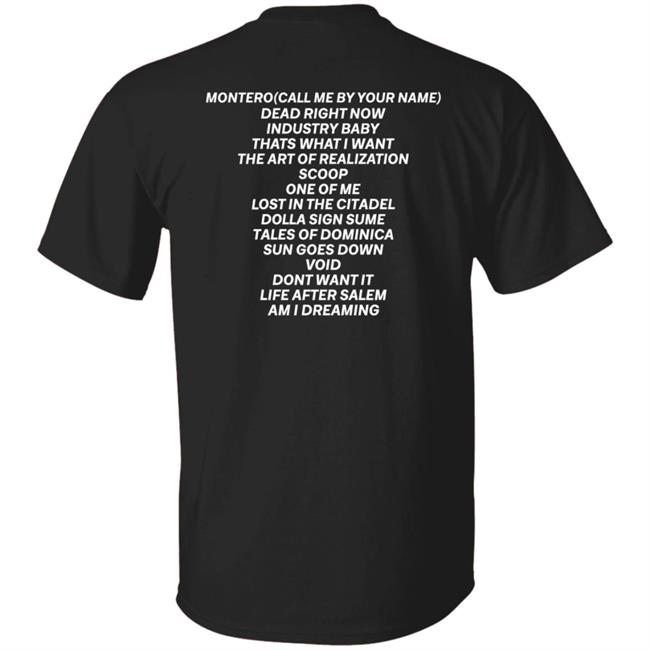 Montero Shirt lilnasxmajor Montero Call Me By Your Name Shirt