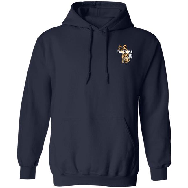 Sisters In Law Hoodie Ambient Inks Merch