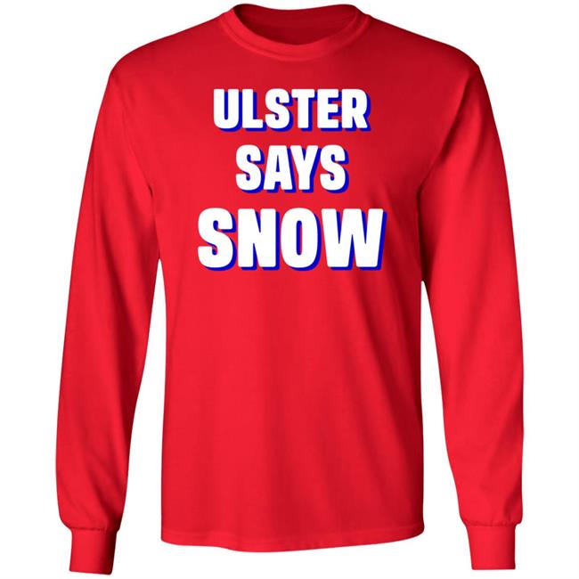 Ulster Says Snow Long Sleeves T-Shirt