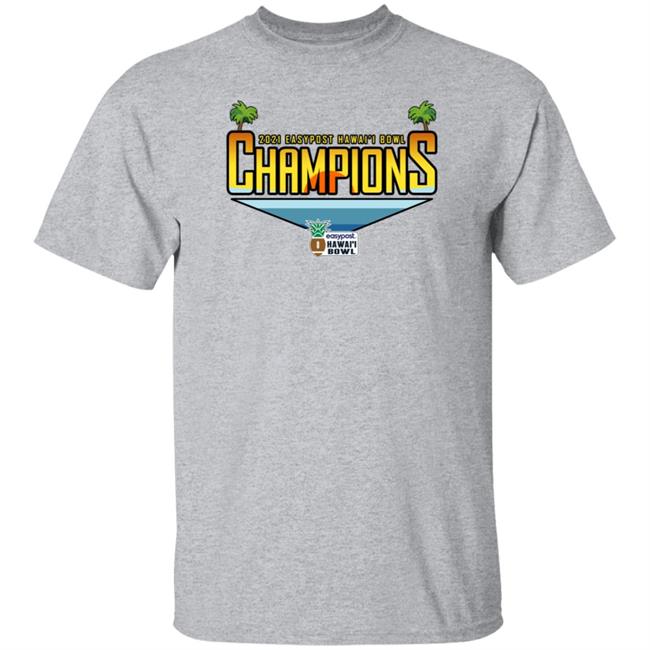 Easypost Hawaii Bowl Champions 2021 Shirt