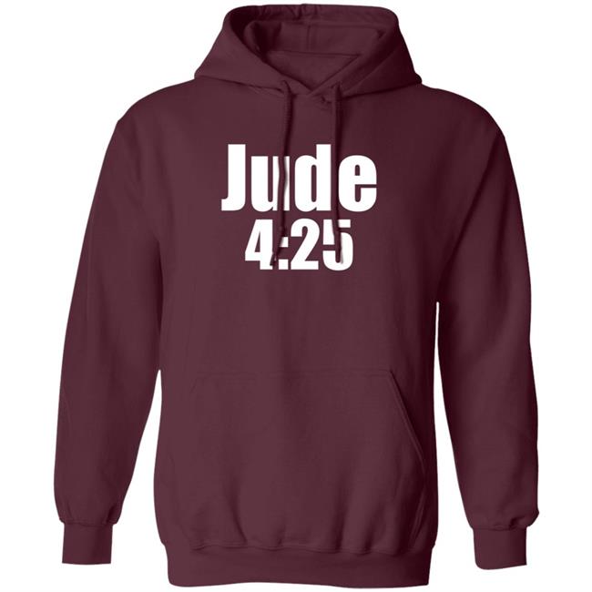 Jude 4:25 Shirt Ahotmetss Jude 4:25 Shirt Ahotmetss