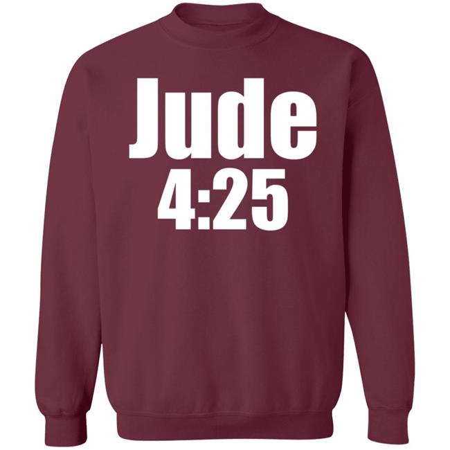 Jude 4:25 Shirt Ahotmetss Jude 4:25 Shirt Ahotmetss
