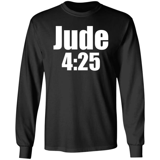 Jude 4:25 Shirt Ahotmetss Jude 4:25 Shirt Ahotmetss