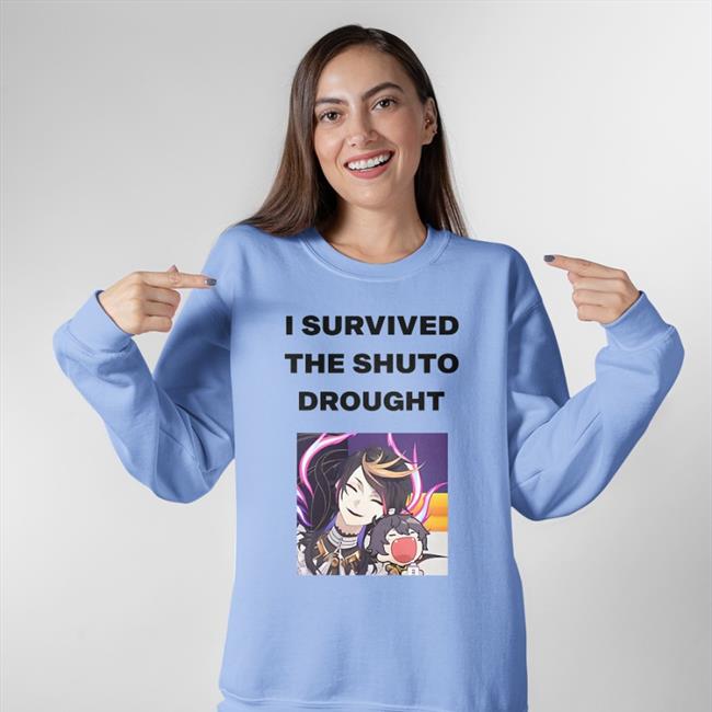 Prodsoumako I Survived The Shuto Drought Shirt White