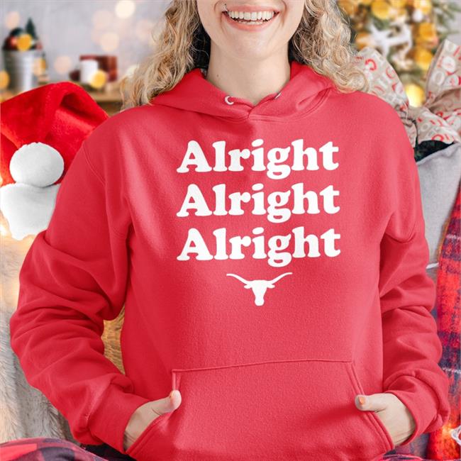 Alright Alright Alright Tee Shirts
