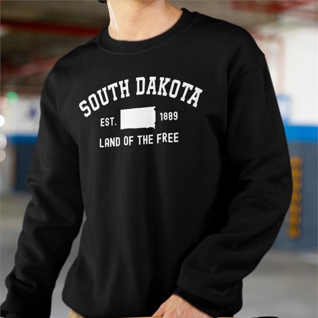South Dakota Land Of The Free Est 1889 Tee