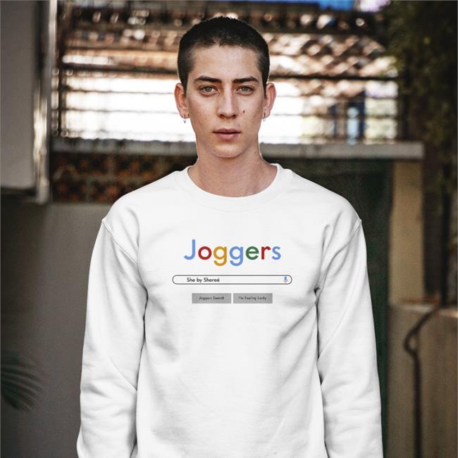 Joggers She By Sheree Joggers Search I'm Feeling Lucky T Shirt