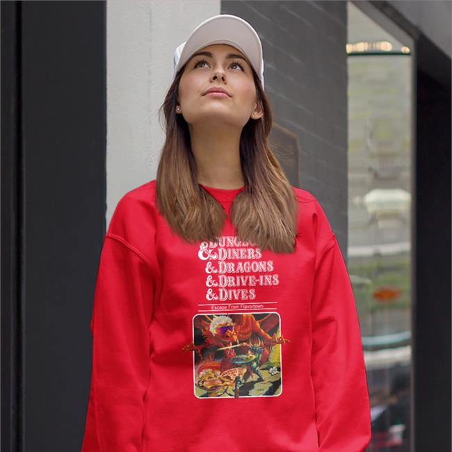 Dungeons Diners Dragons Drive-Ins Dives Shirts Shirts That Go Hard