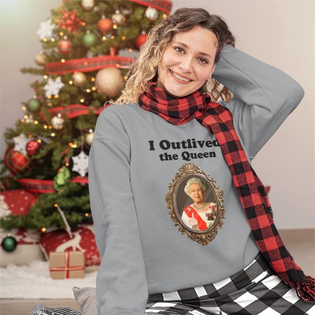 White I Outlived The Queen Shirt Shirts That Go Hard I Outlived The Queen Shirts