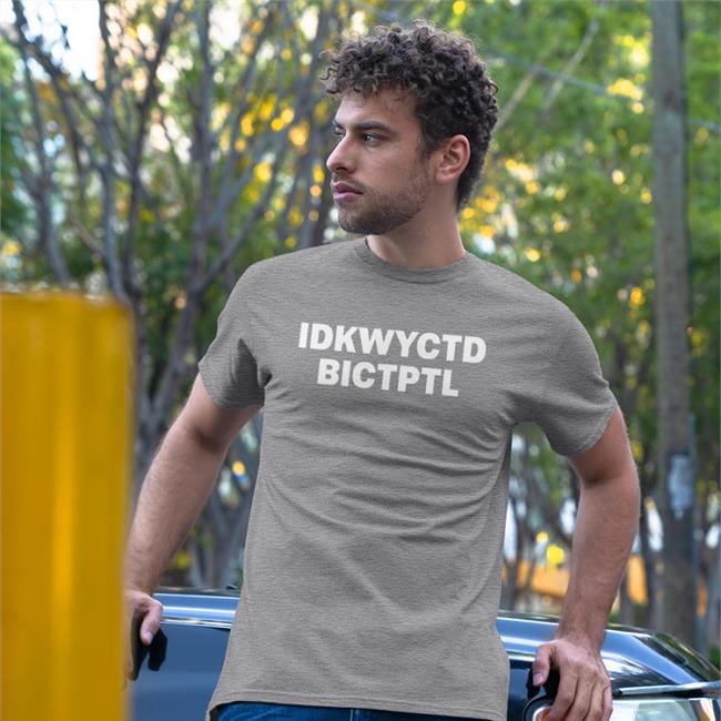 Idkwyctd Bictptl Shirt Iamwill_Johnson