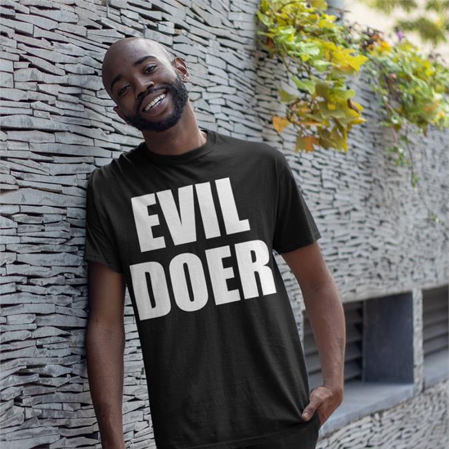 Funny Evil Doer Shirt