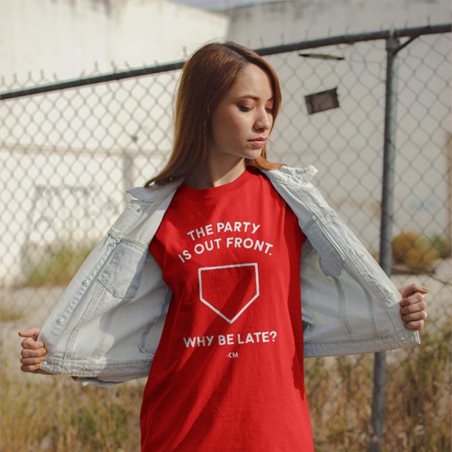 The Party Is Out Front Why Be Late Shirt Hog Island Press Merch Charlie Manuel