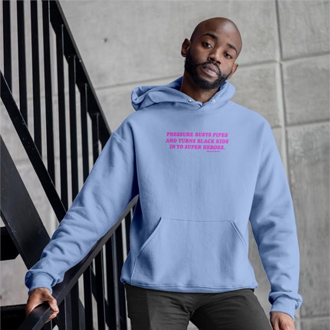 Supervsn Merch Pressure Busts Pipes And Turns Black Kids Into Superheroes Sweatshirt Supervsn Studios