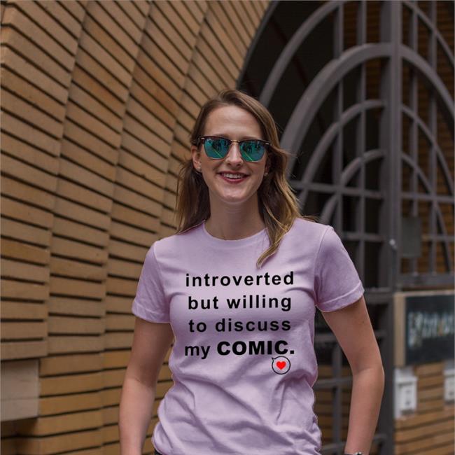 Introverted But Willing To Discuss My Comic Shirts White