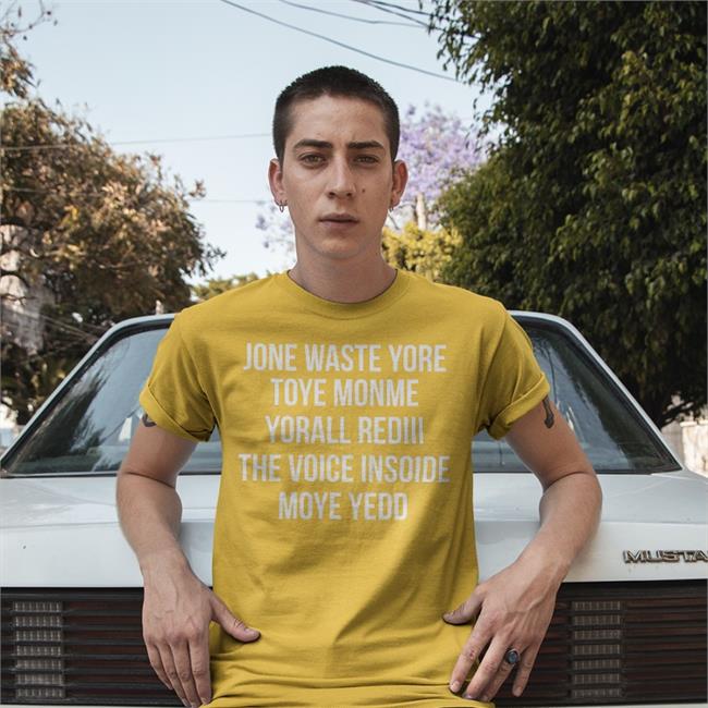 Matt Gay Wearing Jone Waste Yore Toye Monme Yorall Rediii The Voice Inside Moye Yedd Tee