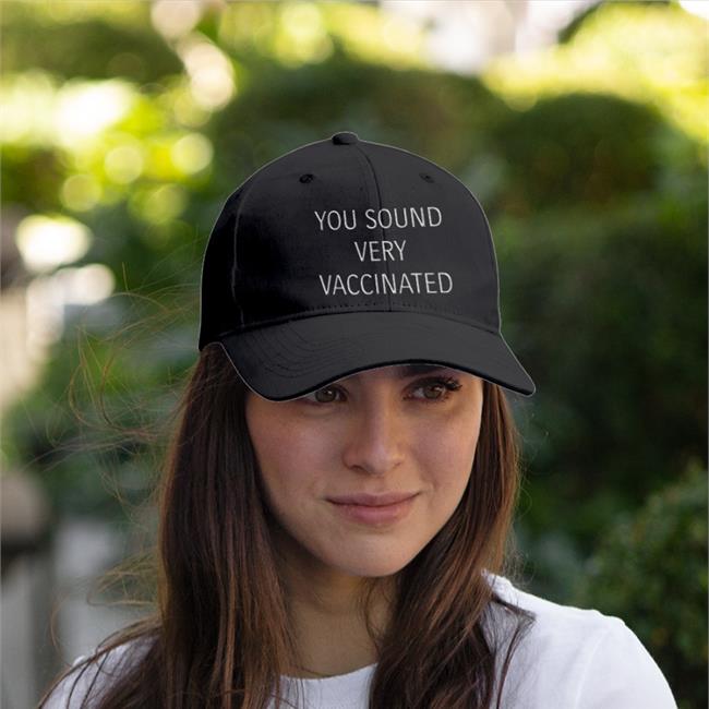 Kimmagagal2 You Sound Very Vaccinated Twill Cap