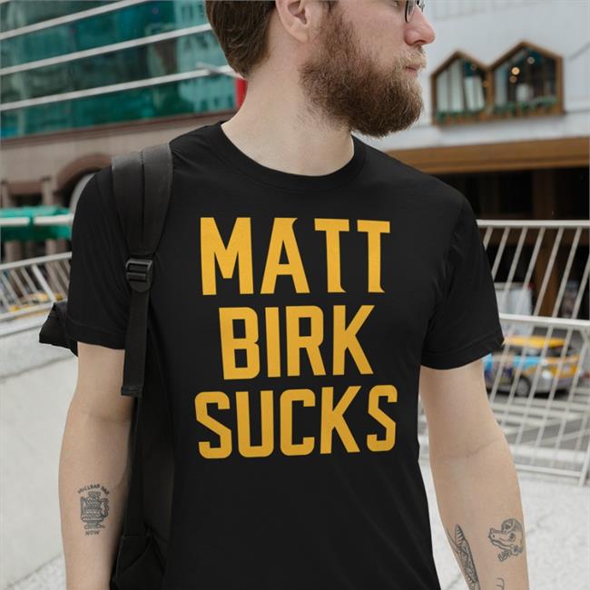 Matt Birk Sucks T Shirt Matt Birk Sucks Tee